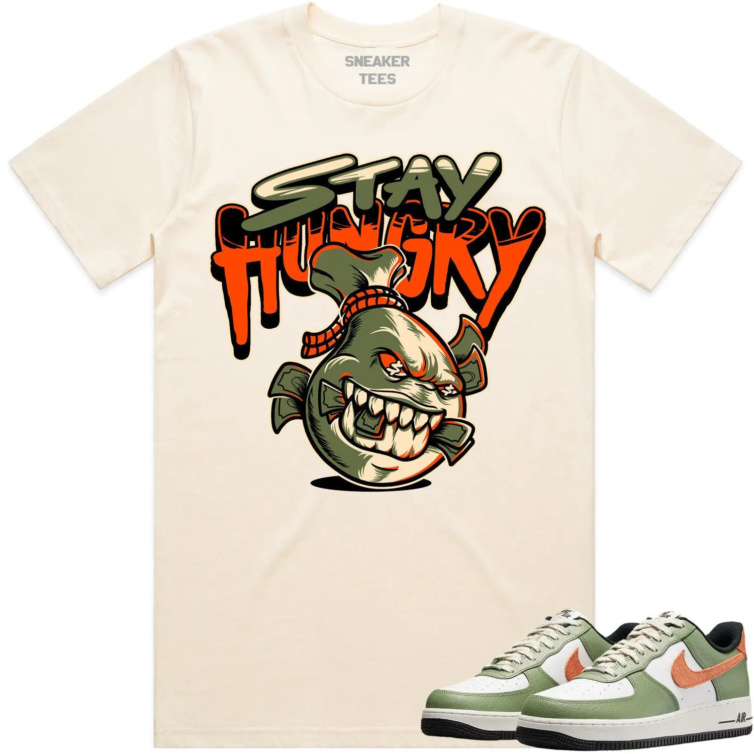 Air Force 1 Oil Green Shirt to Match - CELADON STAY HUNGRY